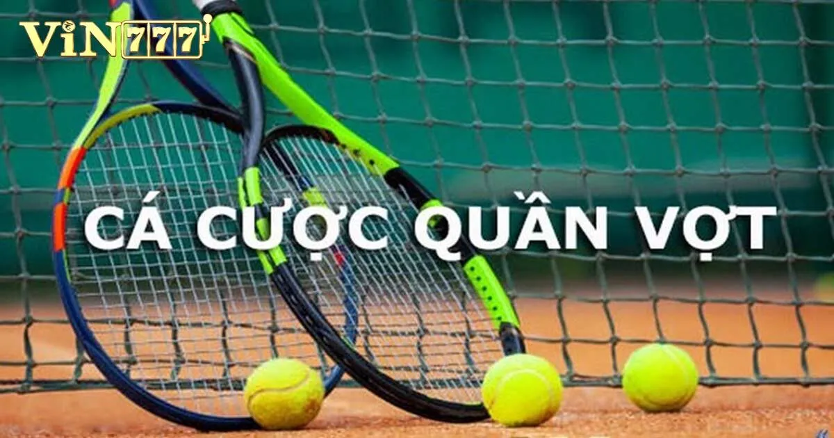 Cá cược tennis là gì?