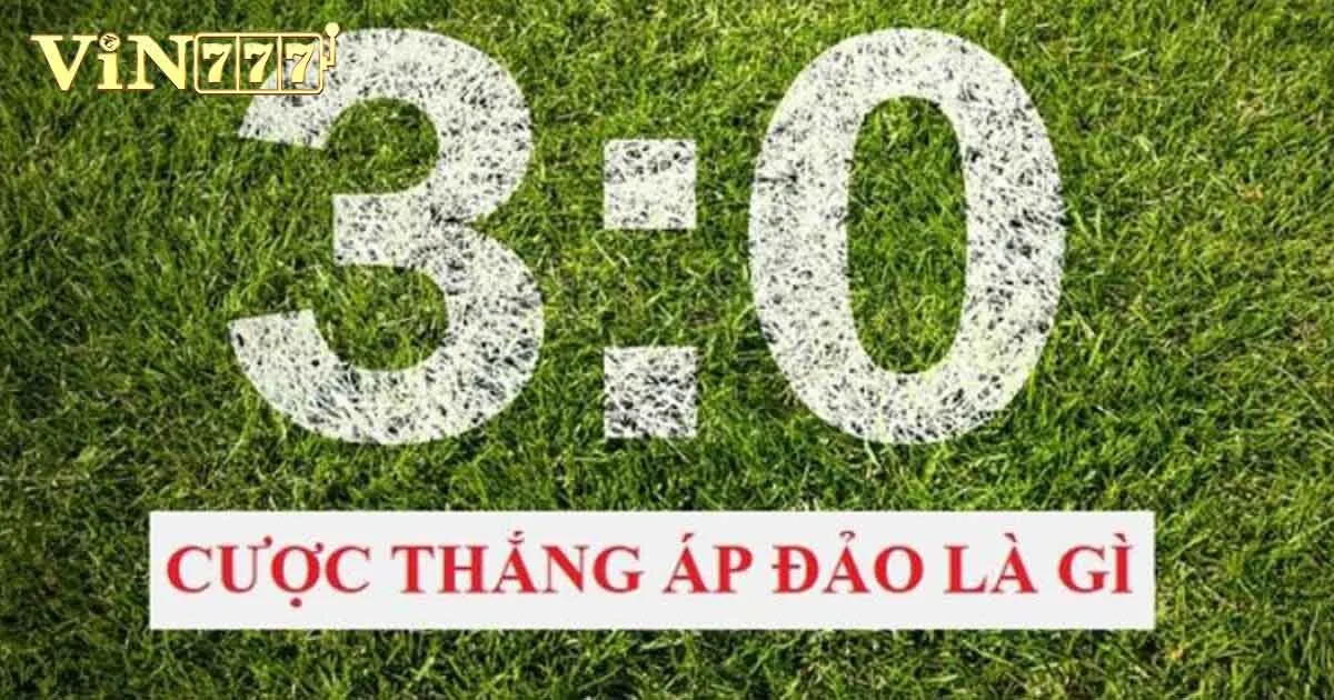 Thế nào là cược thắng áp đảo?