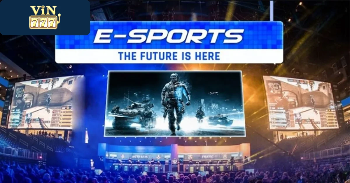 Hướng Dẫn Cá Cược E-Sports Vin777 Cho Người Mới 3 Các Loại Cược E-Sports